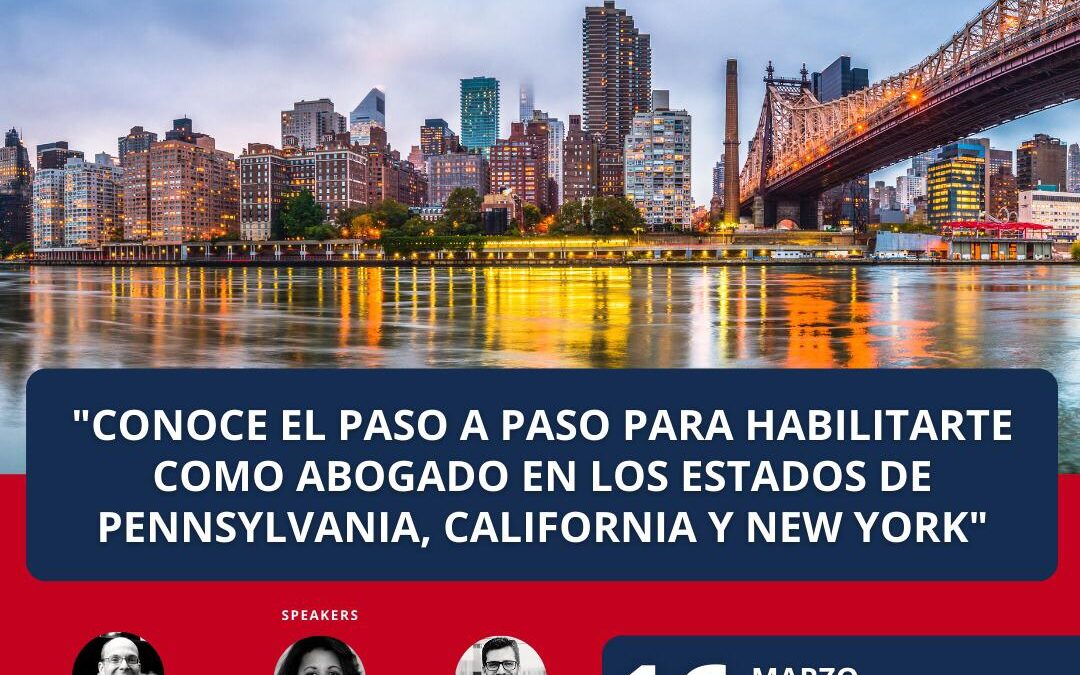 Programas de estudios de la Academia de Litigación: expertos estadounidenses explican requisitos y dan recomendaciones para habilitarse como abogado en tres estados de EE.UU.