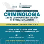 Sociedad Chilena de Criminología organiza segundo Congreso: Se centrará en el estudio de las conductas delictivas, su prevención y control